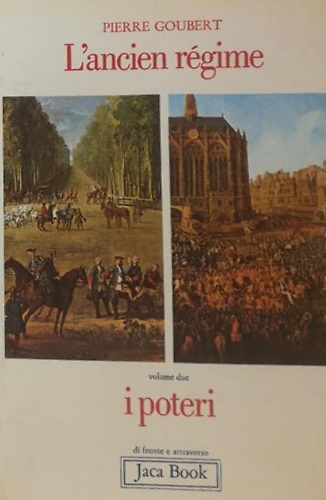 L'Ancien Regime. I poteri.