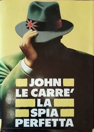 La spia perfetta.