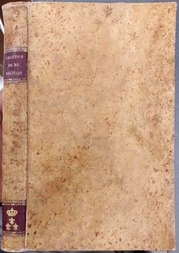 Flavii Vegetii Renati comitis De re militari libri quinque ex recensione Nicolai