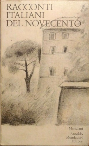 Racconti italiani del Novecento.