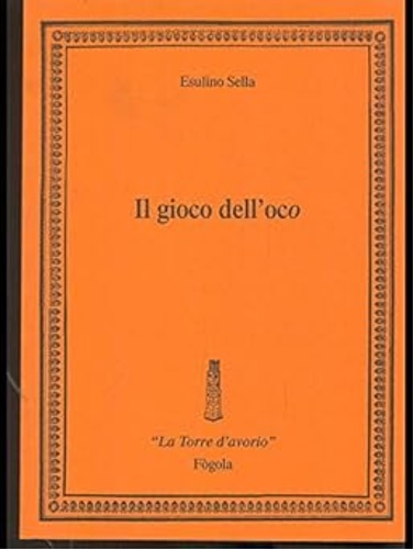 Il gioco dell' oco.