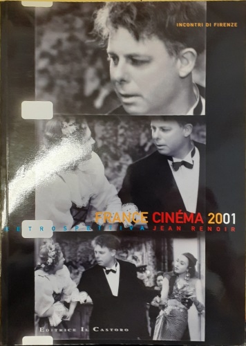 9788880332152-France cinema 2001. Catalogo. Retrospettiva Jean Renoir.