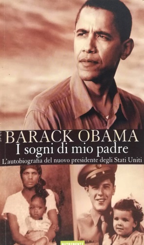 9788888389868-I sogni di mio padre. Un racconto sulla razza e l'eredità.