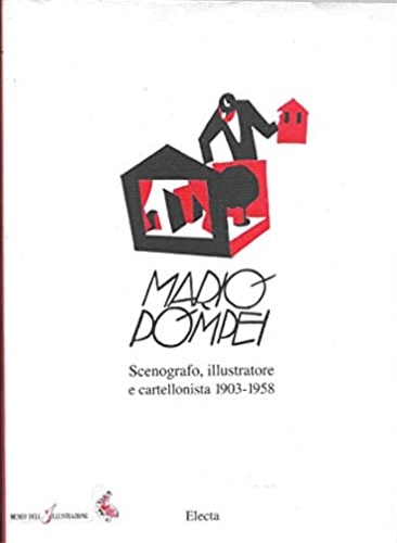 9788843544486-Mario Pompei. Scenografo, illustratore e cartellonista 1903-1958.