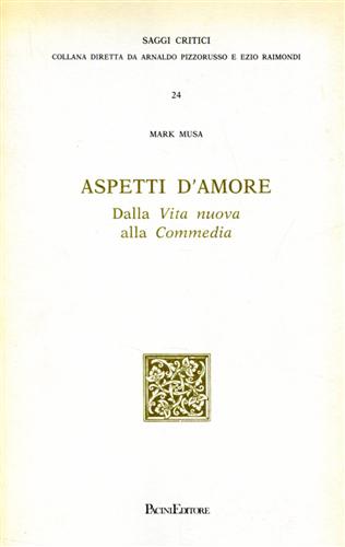 9788877810533-Aspetti d'amore. Dalla Vita nuova alla Commedia.