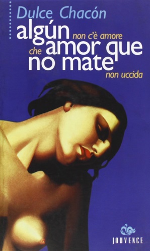 9788878012585-Algún amor que no mate. Non c'è amore che non uccida.