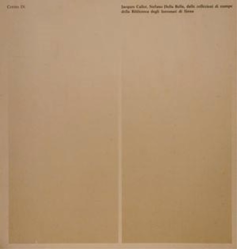 Jacques Callot, Stefano della Bella, dalle collezioni di stampe della Biblioteca