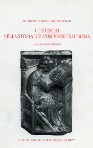 I tedeschi nella storia dell'Università di Siena.