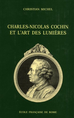 9782728302772-Charles-Nicolas Cochin et l'art des Lumières.