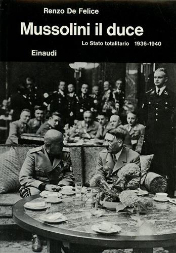 9788806522094-Mussolini il duce. Vol.II: Lo stato totalitario 1936-1940.