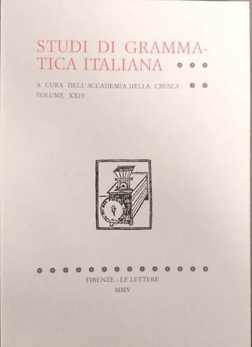 Studi di grammatica italiana. Volume XXIV,