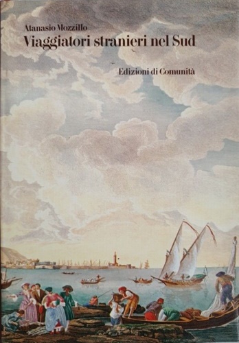 Viaggiatori stranieri nel Sud.