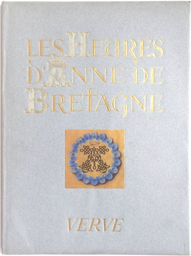 Jean Bourdichon. Les Heures d'Anne de Bretagne.