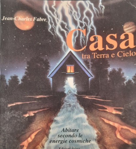 Casa tra terra e cielo.