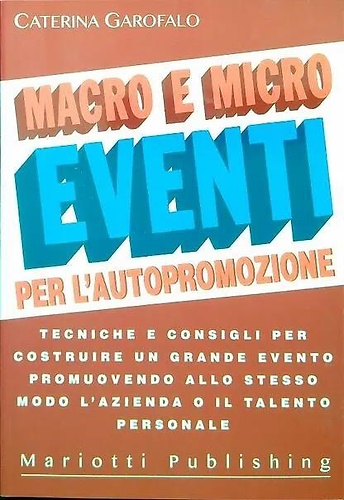 9788882266875-Macro e micro eventi per l'autopromozione.