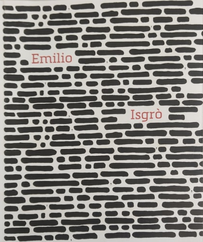 9788097233419-Emilio Isgrò. Opere della collezione Carlo Palli.