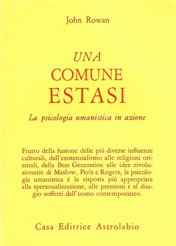 9788834009819-Una comune estasi. La psicologia umanistica in azione.