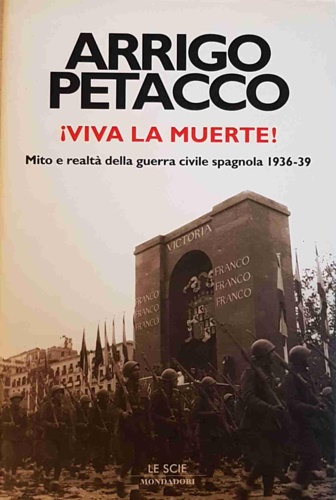 9788804560029-Viva la muerte! Mito e realtà della guerra civila spagnola 1936-39.