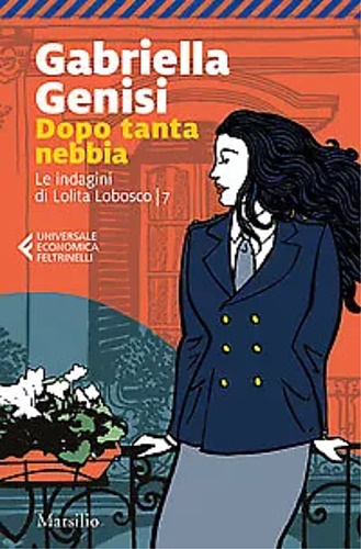 9788829709205-Dopo tanta nebbia. Le indagini di Lolita Lobosco. Vol. 7.