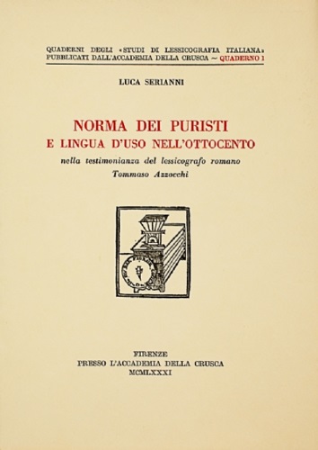 Norma dei puristi e lingua d'uso nell'Ottocento. Nella testimonianza del lessico