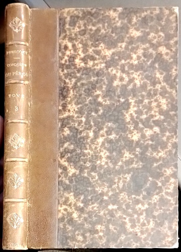 Histoire de la conquete du Perou. Tome III.