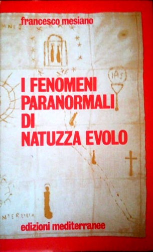 Fenonemi paranormali di Natuzza Evolo.