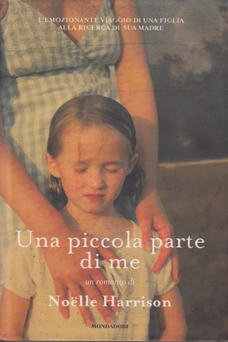 9788804559207-Una piccola parte di me.