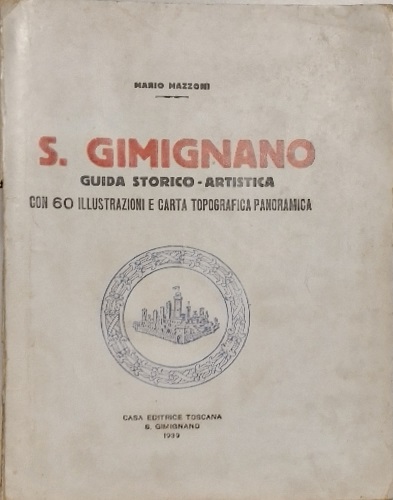 S. Gimignano Guida storico artistica.