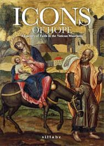9788833405209-Icons of hope. A journey of faith in the Vatican Museums.