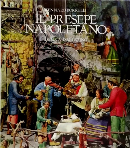 Il presepe napoletano.