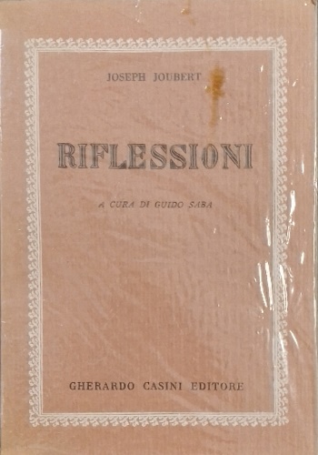 Riflessioni (dai diari).