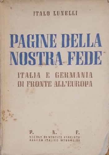 Pagine della nostra fede. Italia e Germania di fronte all’Europa.