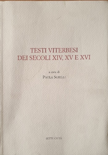 9788886091855-Testi viterbesi dei secoli XIV,XV e XVI.
