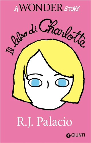 9788809818057-Il libro di Charlotte. A wonder story.