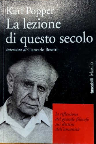 9788831763134-La lezione di questo secolo. Intervista sul '900 con Giancarlo Bosetti.