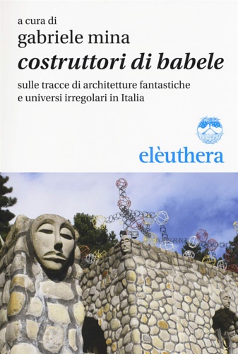 9788898860586-Costruttori di Babele.