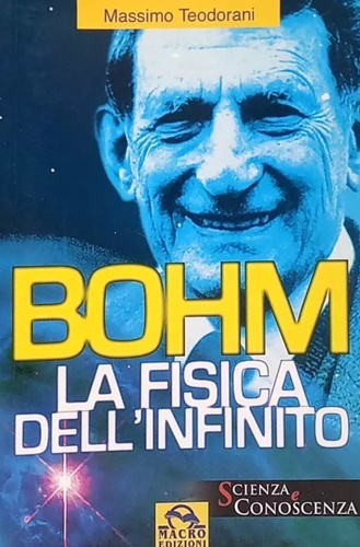 9788875076955-Bohm. La fisica dell'infinito.