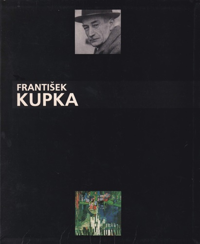 9782853460682-Frantisek Kupka 1871-1957. Ou l'invention d'une abstraction.