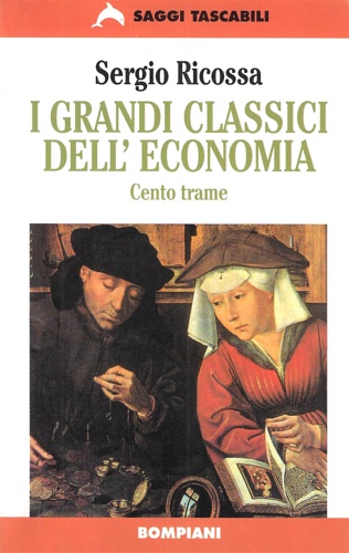 9788845236525-I grandi classici dell'economia. Cento trame.