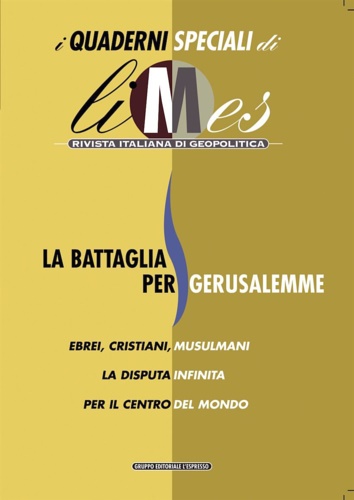 Limes. La battaglia per Gerusalemme.