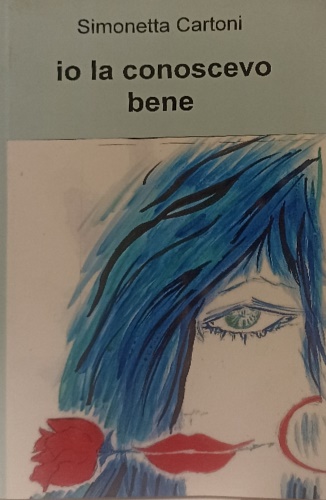 Io la conoscevo bene.