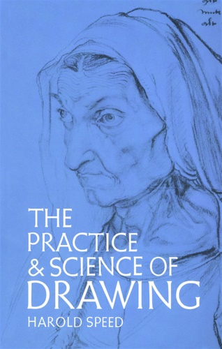 9780486228709-The Practice and Science of Drawing.