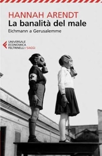 9788807892974-La banalità del male. Eichmann a Gerusalemme.