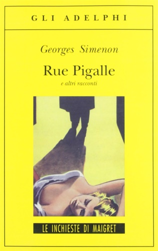 9788845927409-Rue Pigalle e altri racconti.
