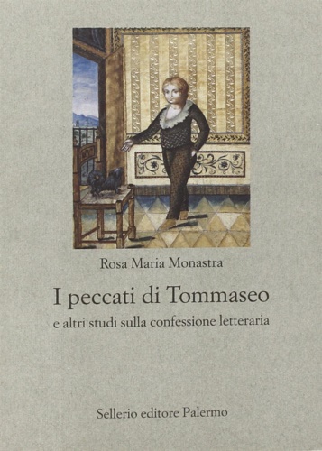9788838920141-I peccati di Tommaseo e altri studi sulla confessione letteraria.