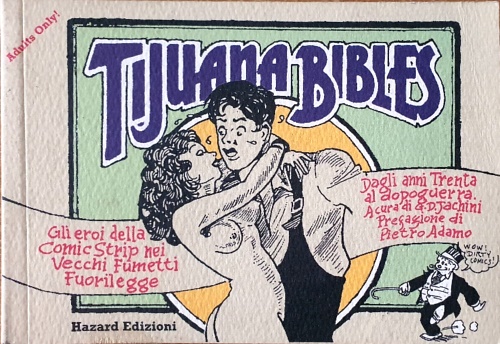 Tijuana Bibles.