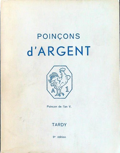 Les Poincons de garantier internationaux pour L' argent.