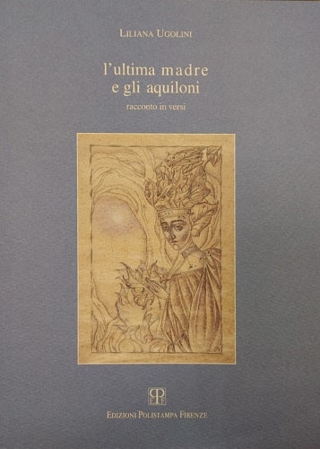 9788859777236-L'ultima madre e gli aquiloni. Racconti in versi.