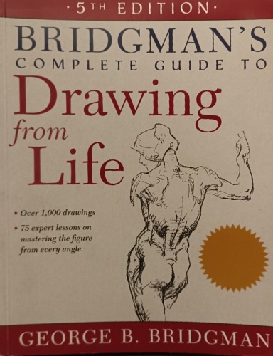 9781454926535-Bridgman's complete guide to Drawing for life.