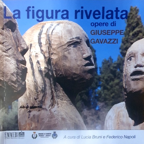 9788889999752-La figura rivelata. Opere di Giuseppe Gavazzi.
